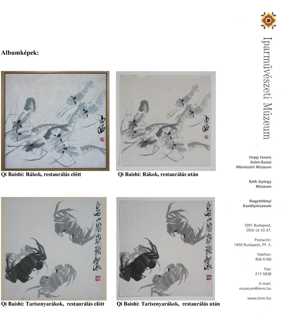 Qi Baishi: Tarisznyarákok, restaurálás