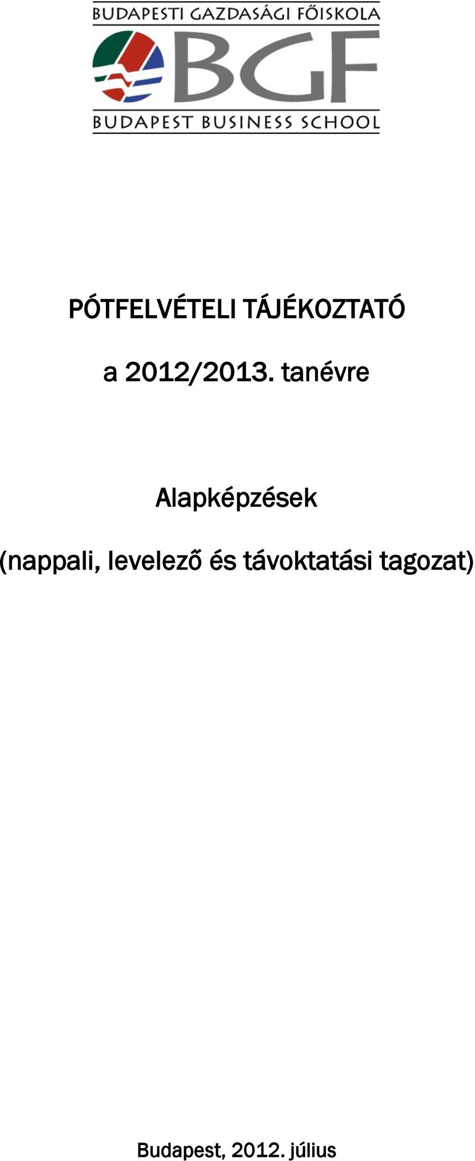 tanévre Alapképzések (nappali,