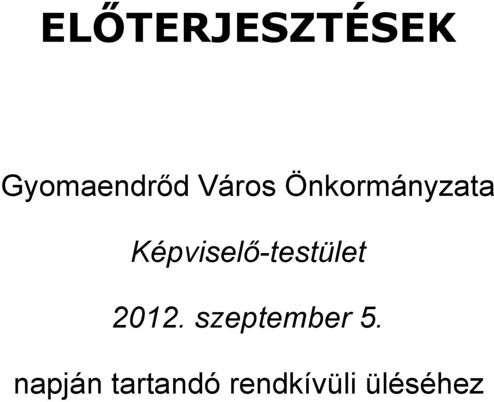 Képviselő-testület 2012.