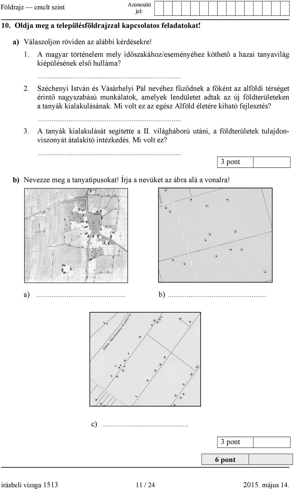 Széchenyi István és Vásárhelyi Pál nevéhez fűződnek a főként az alföldi térséget érintő nagyszabású munkálatok, amelyek lendületet adtak az új földterületeken a tanyák kialakulásának.