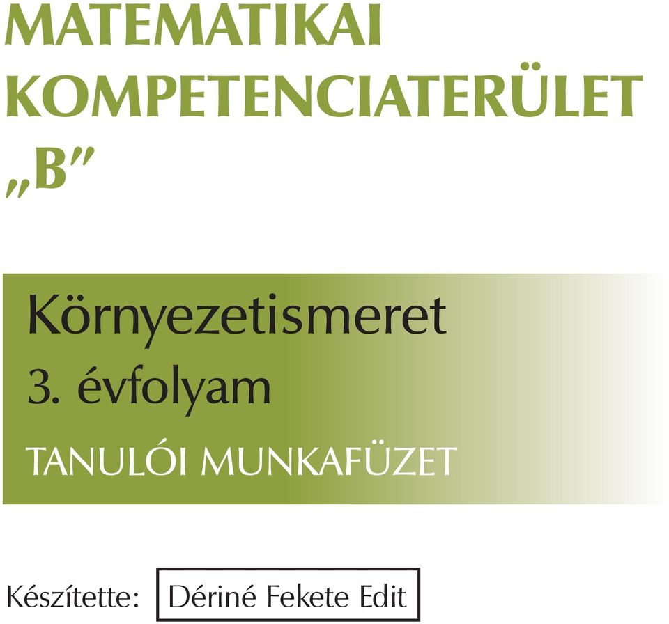 Környezetismeret 3.