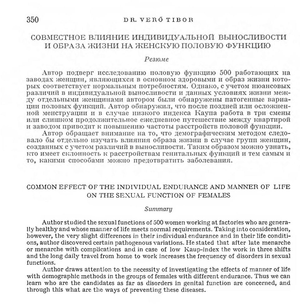 sexual fu n ction s o f 500 w om en w ork in g a t fa ctories w h o are generally h ea lth y an d w h ose m anner o f life m eets norm al requirem ents.