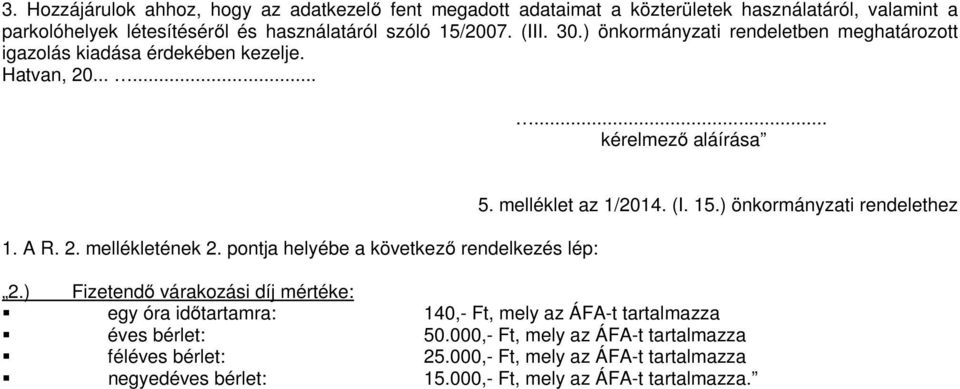 ) önkormányzati rendelethez 2.