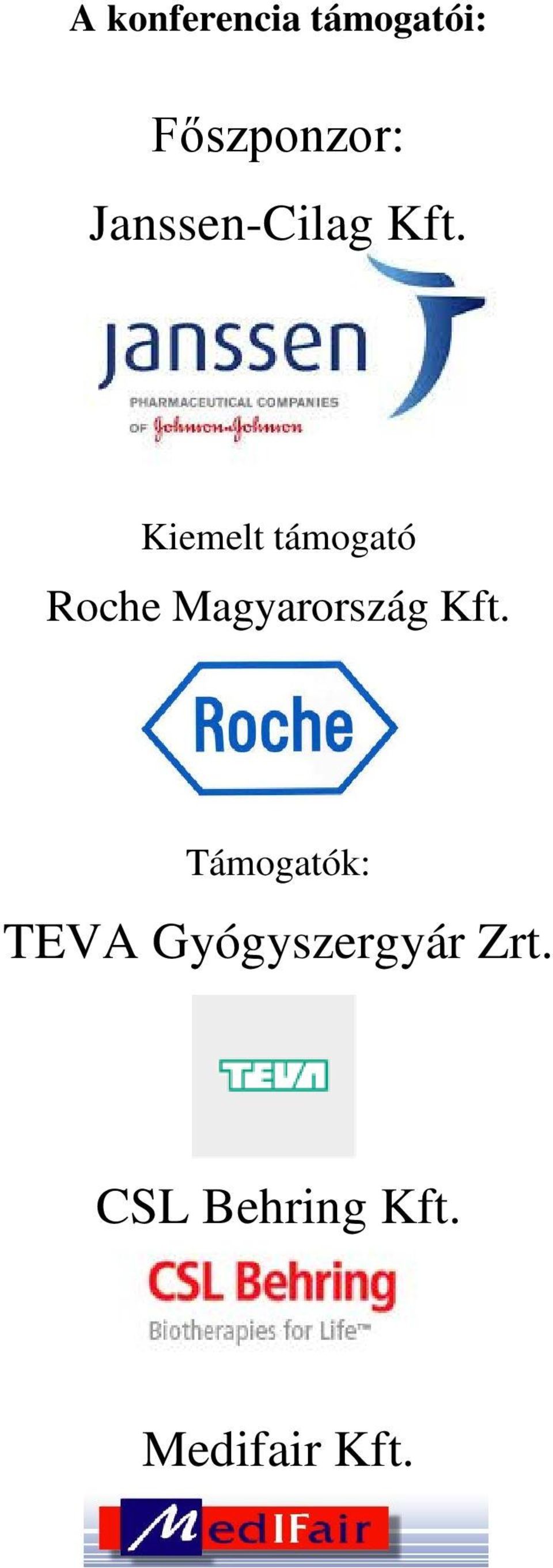 Kiemelt támogató Roche Magyarország Kft.