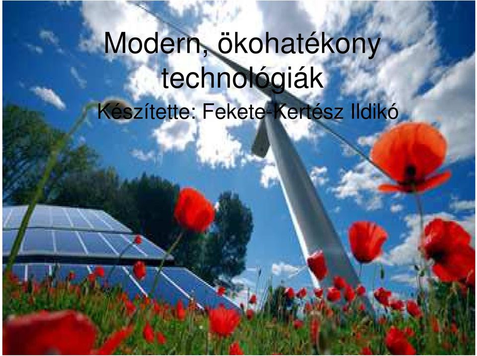 technológiák