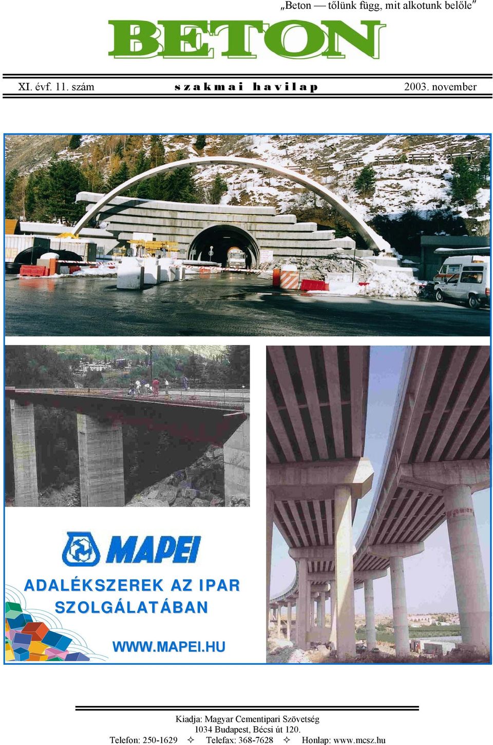 november ADALÉKSZEREK AZ IPAR SZOLGÁLATÁBAN WWW.MAPEI.