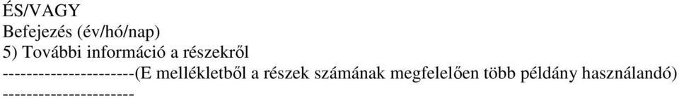 ----------------------(E mellékletből a