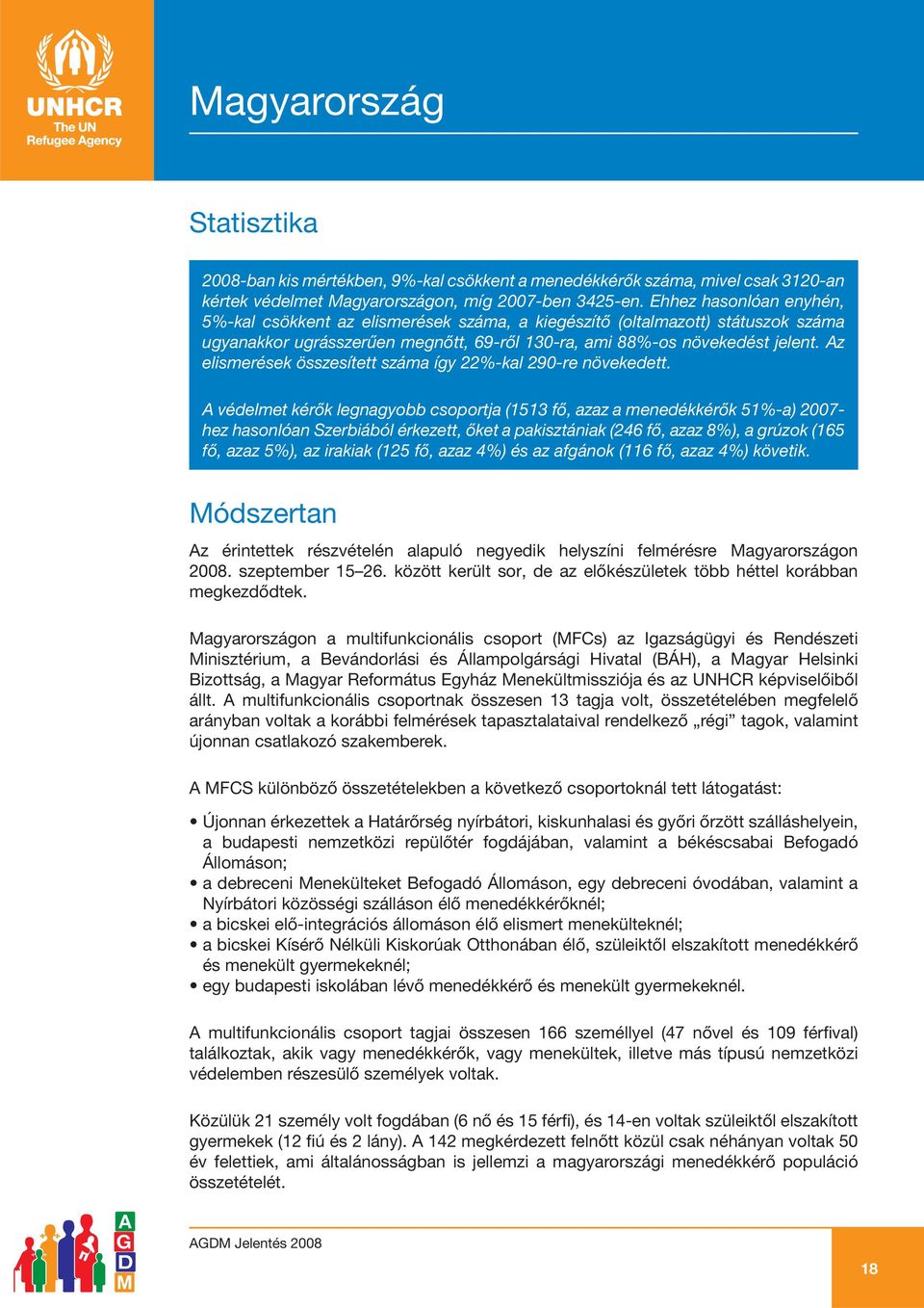 Az elismerések összesített száma így 22%-kal 290-re növekedett.