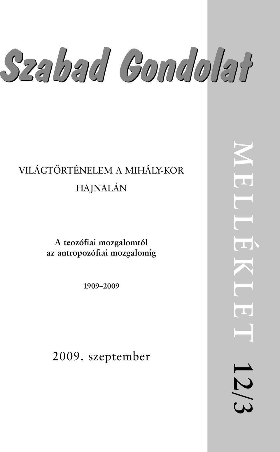 mozgalomtól az antropozófiai