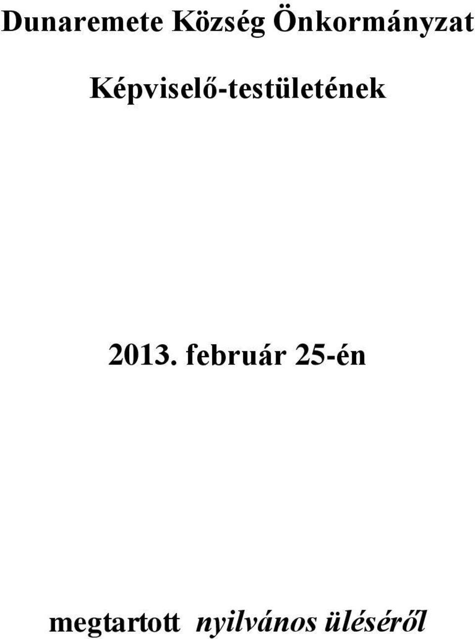 Képviselő-testületének