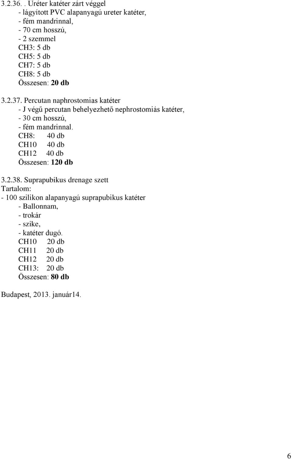 db CH8: 5 db Összesen: 20 db 3.2.37.