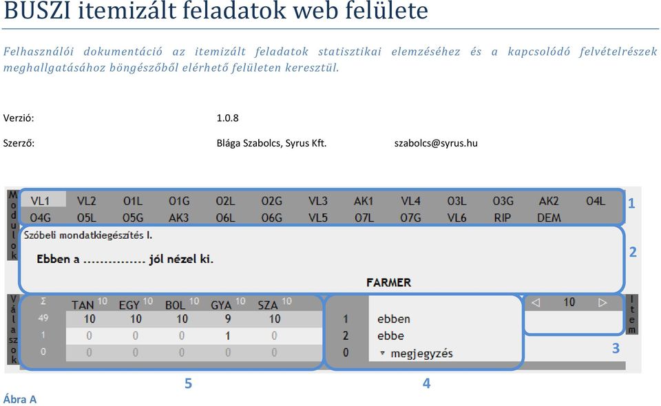 felvételrészek meghallgatásához böngészőből elérhető felületen