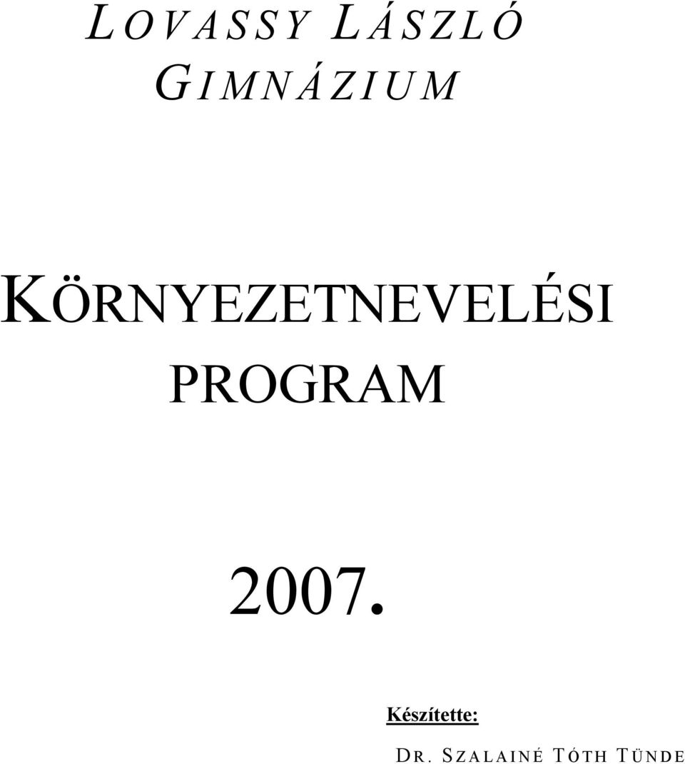 KÖRNYEZETNEVELÉSI