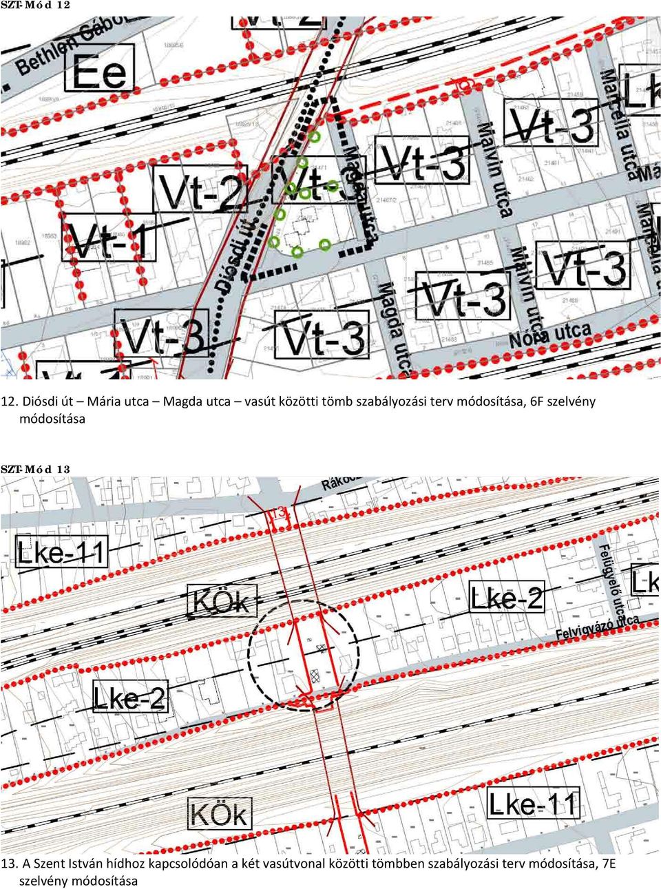 terv módosítása, 6F szelvény módosítása SZT-Mód 13 13.