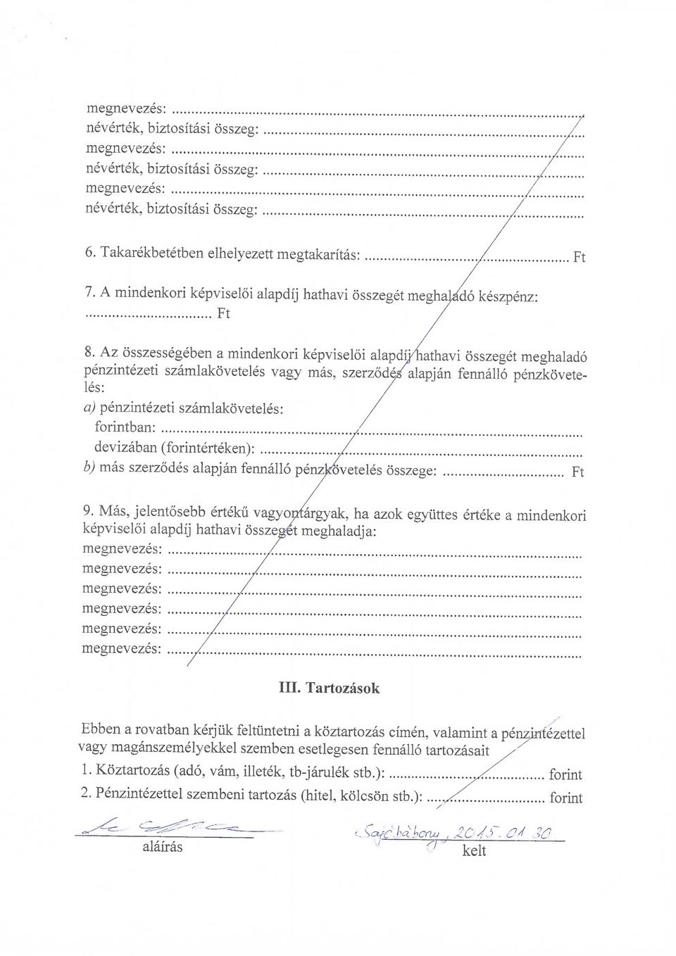 (forinterteken): b) mas szerzodes alapjan fennallo penzkoveteles ossze 9.