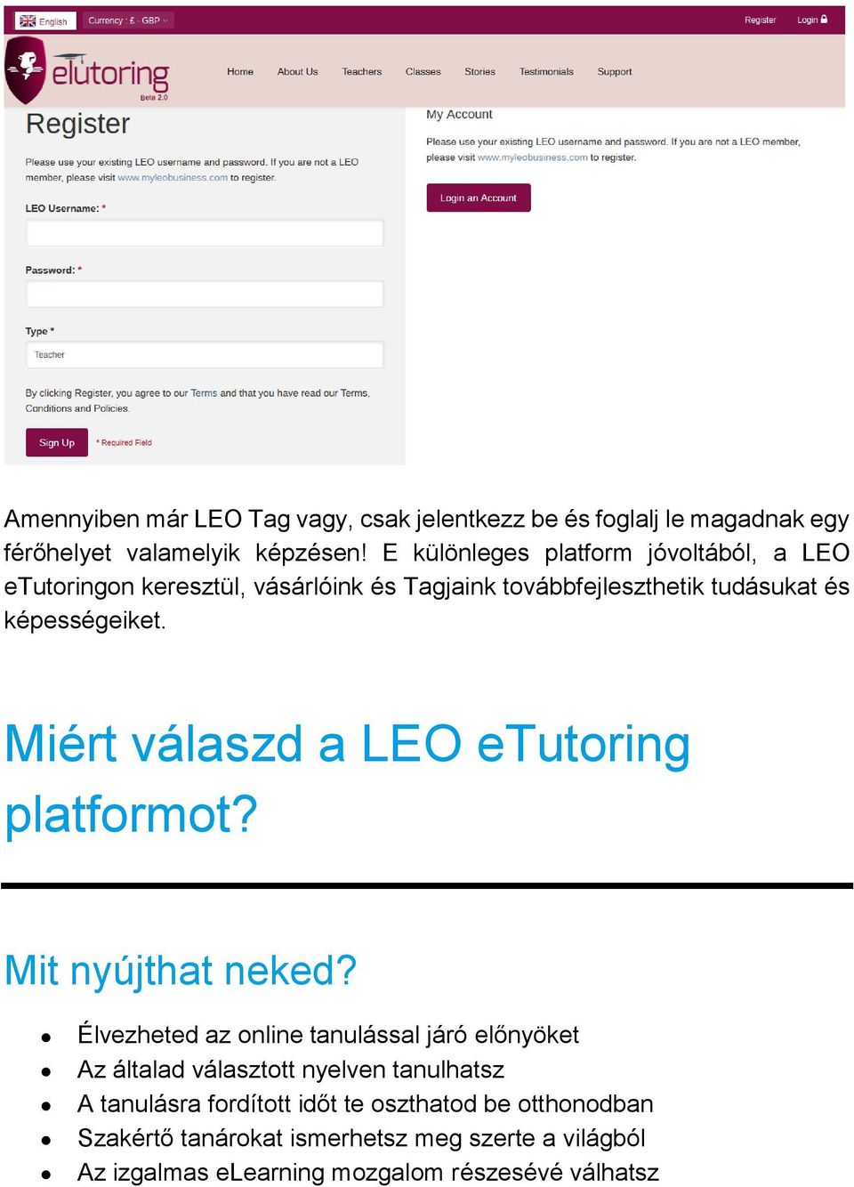 Miért válaszd a LEO etutoring platformot? Mit nyújthat neked?