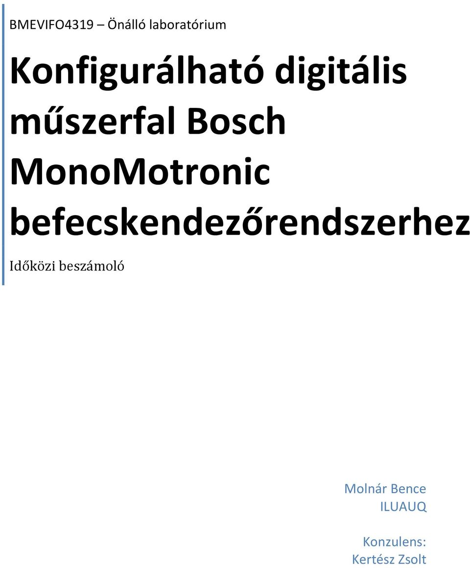 MonoMotronic befecskendezőrendszerhez