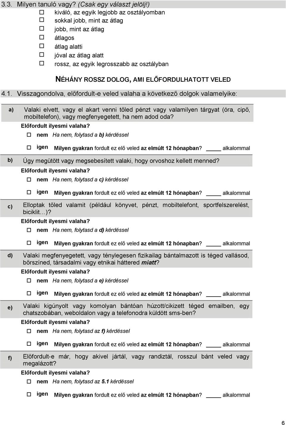 ELŐFORDULHATOTT VELED 4.1.