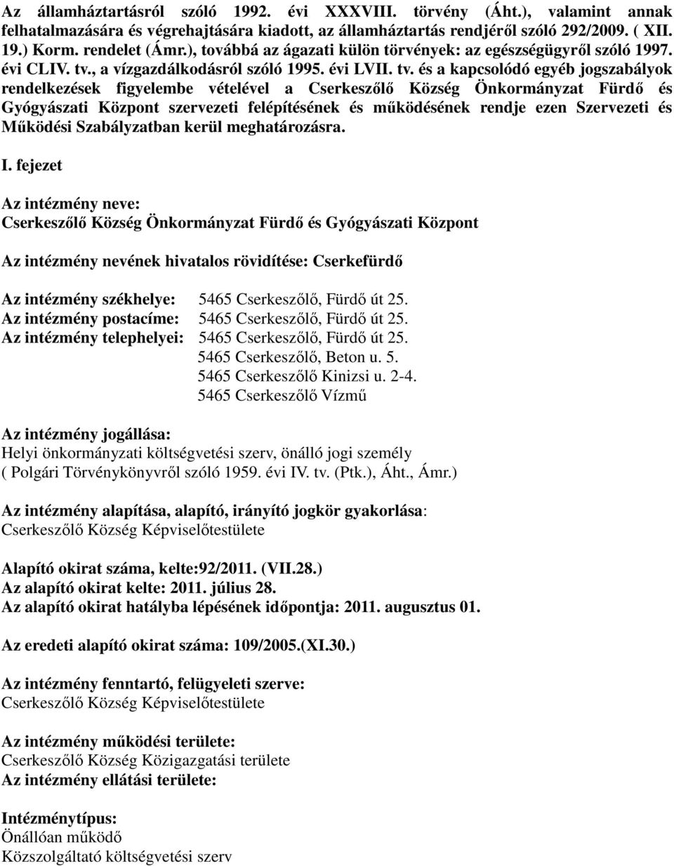 , a vízgazdálkodásról szóló 1995. évi LVII. tv.
