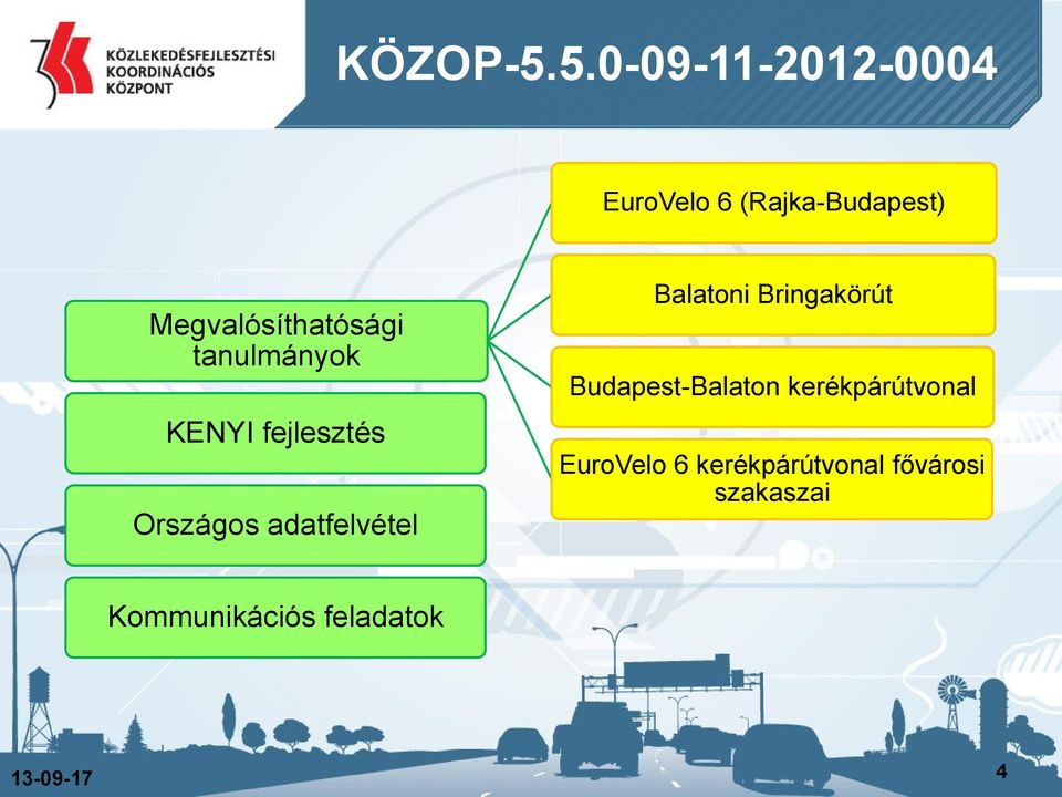 Megvalósíthatósági tanulmányok KENYI fejlesztés Országos