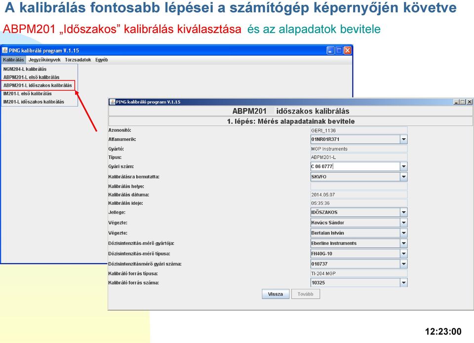 ABPM201 Időszakos kalibrálás