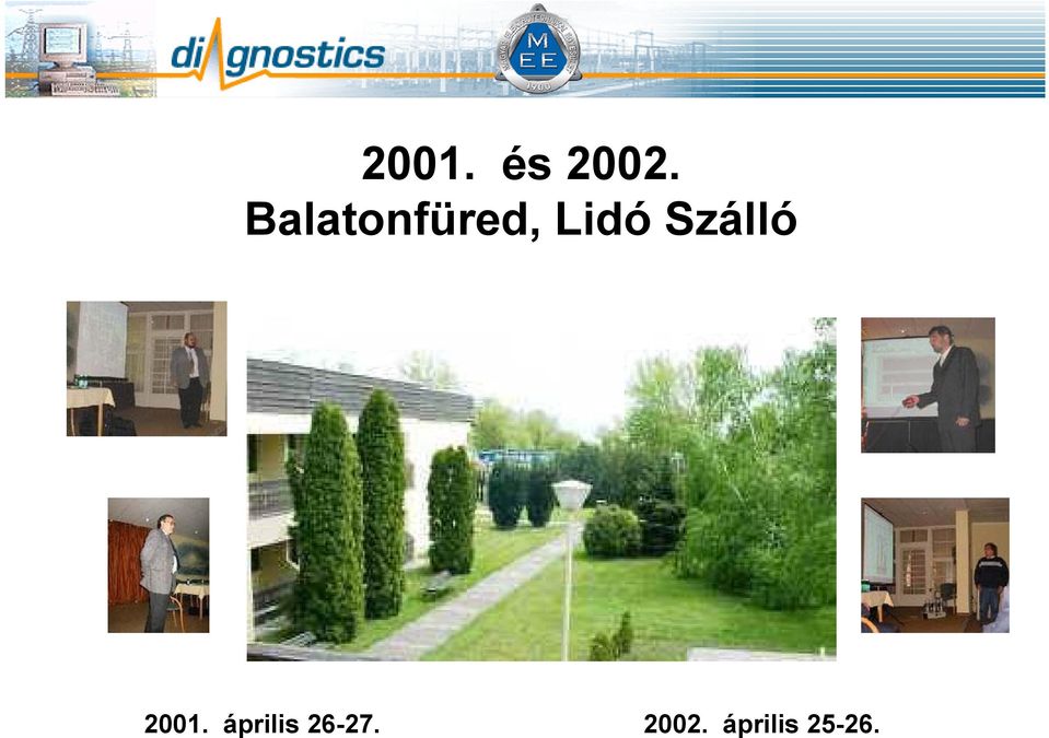 Szálló 2001.