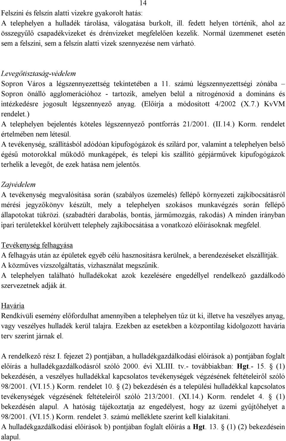 Levegőtisztaság-védelem Sopron Város a légszennyezettség tekintetében a 11.