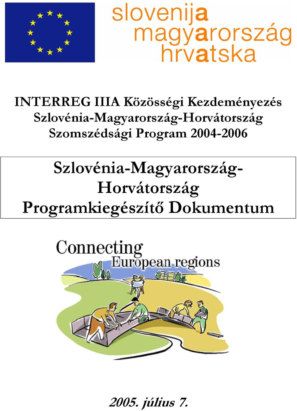 Szomszédsági Program 2004-2006