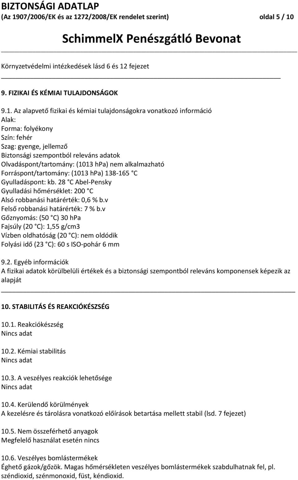 72/2008/EK rendelet szerint) oldal 5 / 10