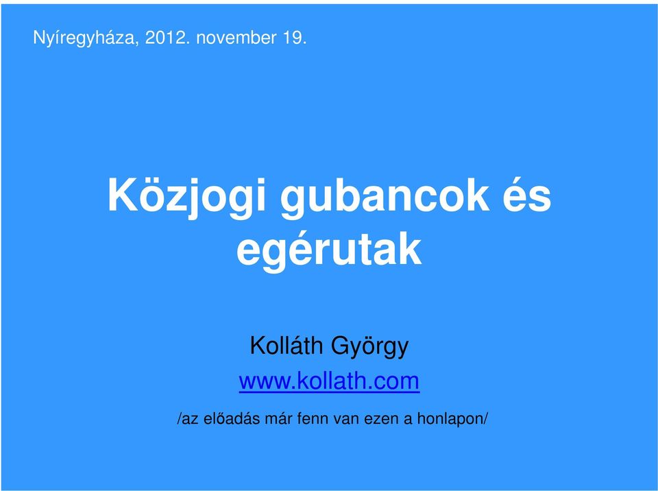 Kolláth György www.kollath.