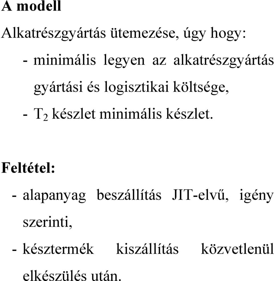 készlet minimális készlet.