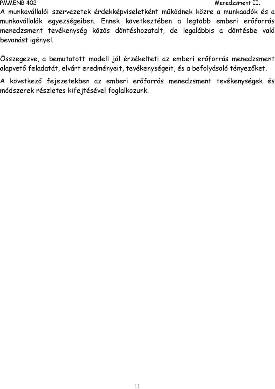 igényel.