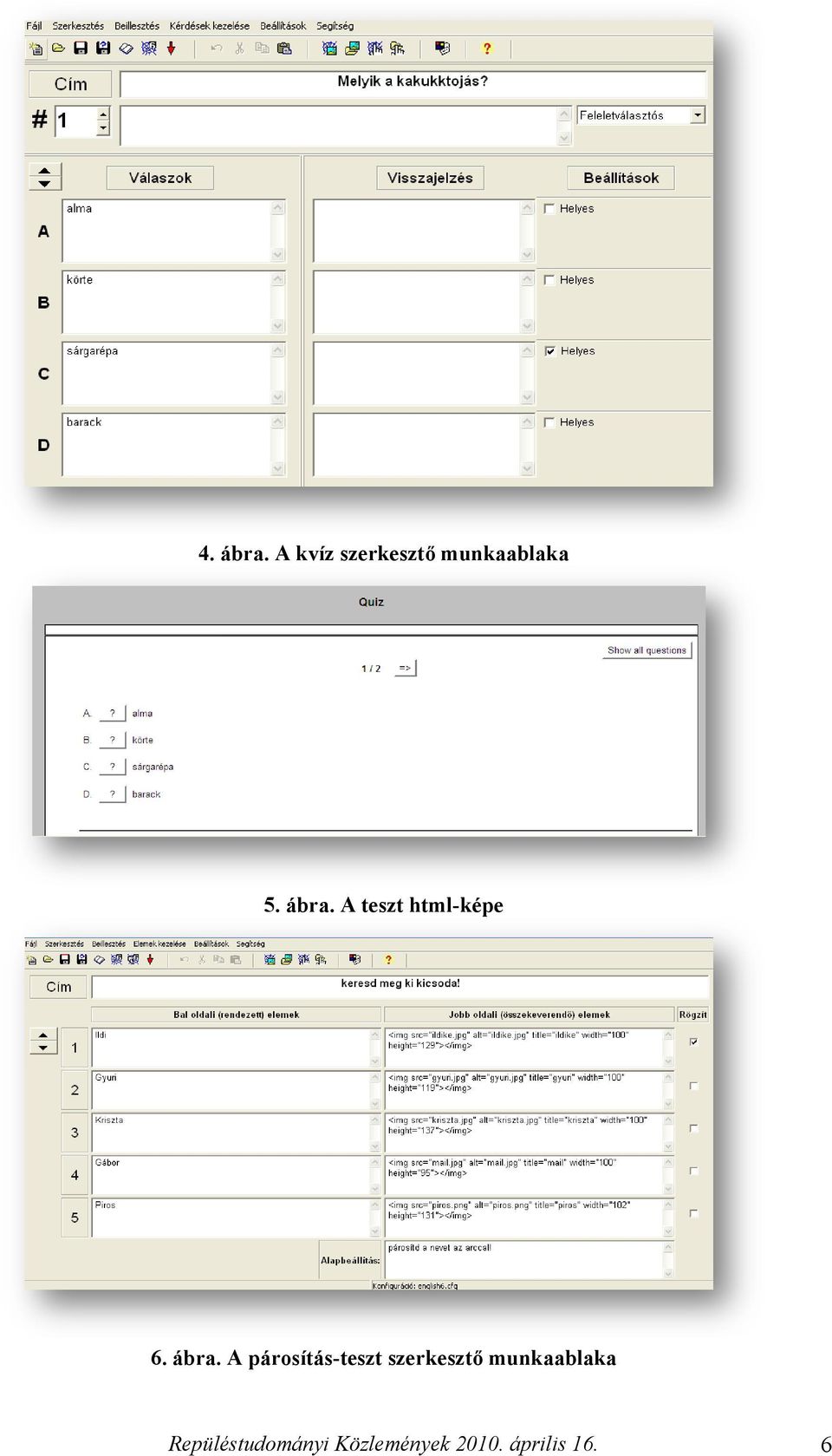 5. ábra. A teszt html-képe 6.