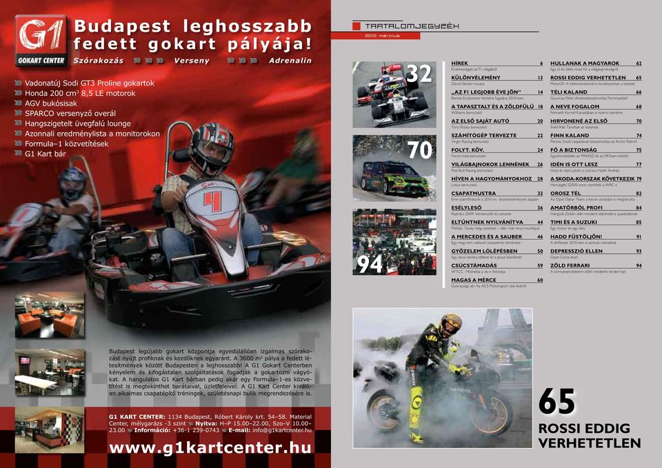 Formula 1 közvetítések G1 Kart bár TARTALOMJEGYZÉK 2010.