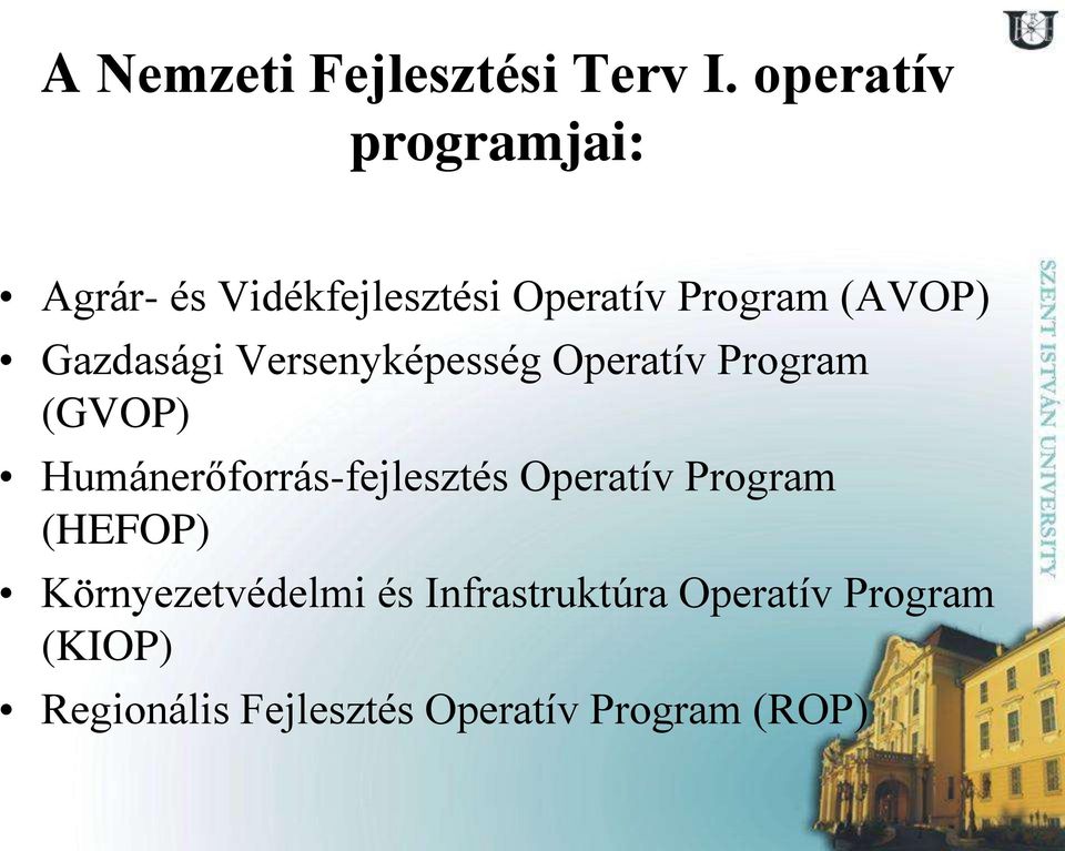 Gazdasági Versenyképesség Operatív Program (GVOP) Humánerőforrás-fejlesztés