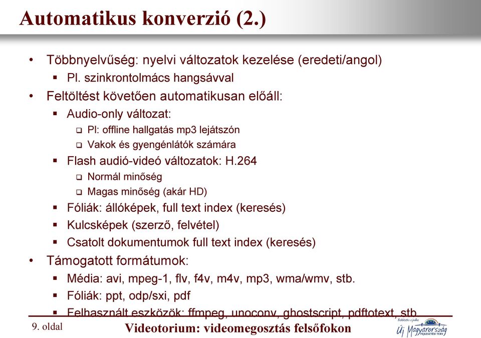 audió-videó változatok: H.