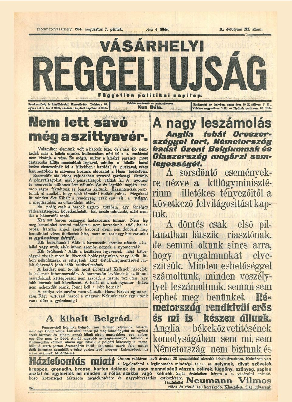 ü l é t A ngy Angli szággl lóhát trt, Vlmikor elemünk volt hrcok tüze, de mi élő nem hilt üzent zedék már bék munk kultuszábn nőtt fel s cstázást nem kívánj vére És mégis, mikor királyi prncs most