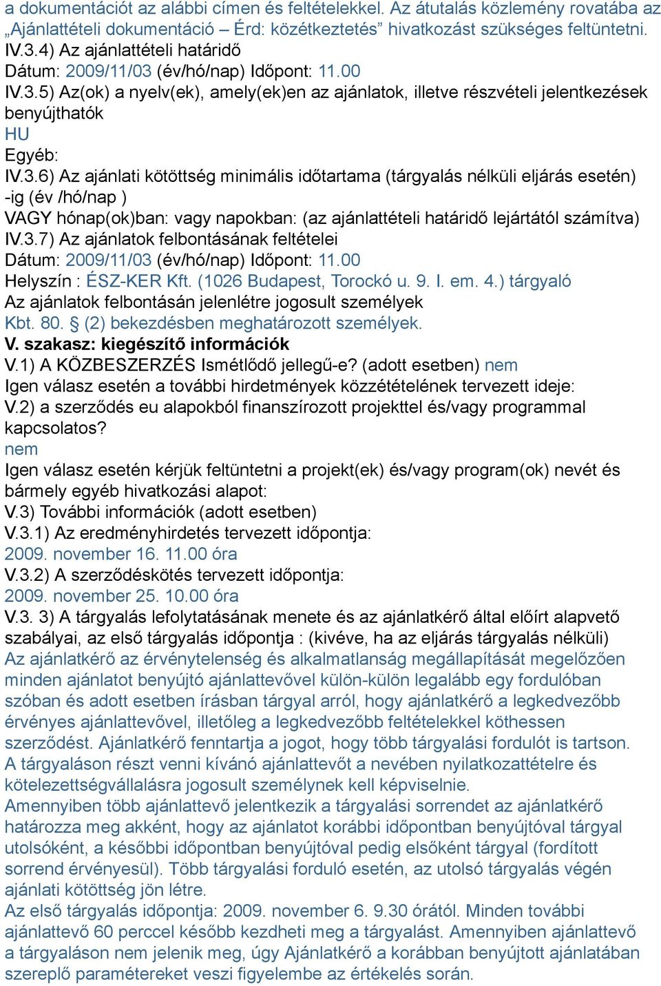 (év/hó/nap) Időpont: 11.00 IV.3.