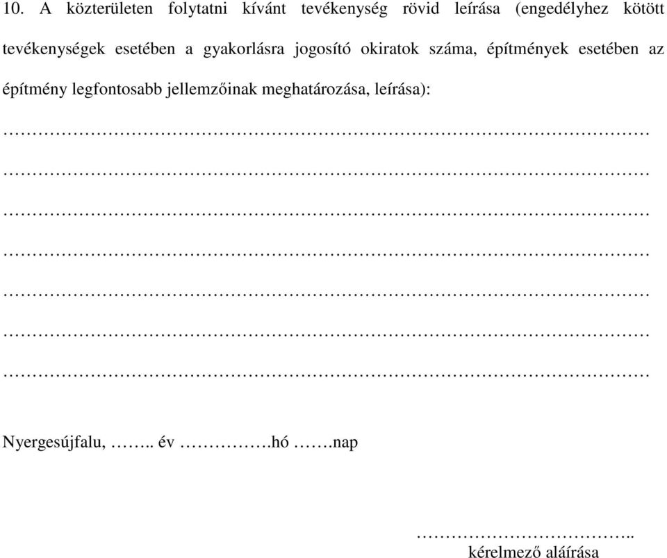 okiratok száma, építmények esetében az építmény legfontosabb