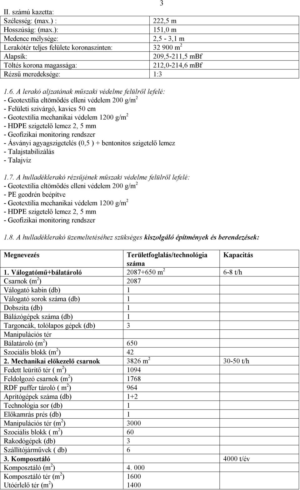 mbf Rézsű meredeksége: 1:3 1.6.