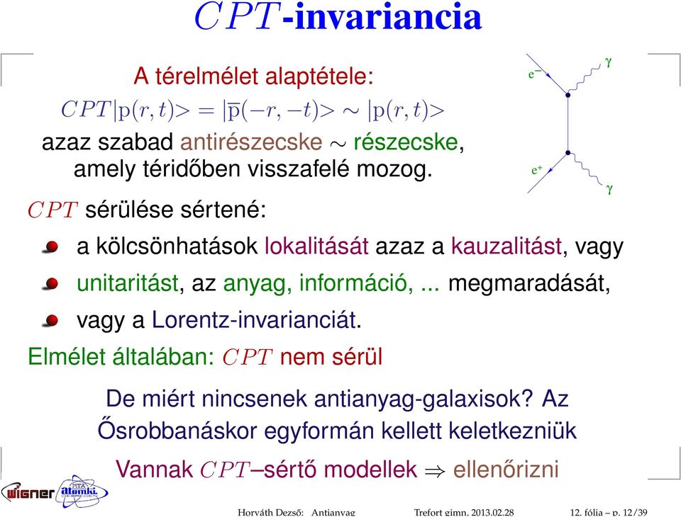 visszafelé mozog.