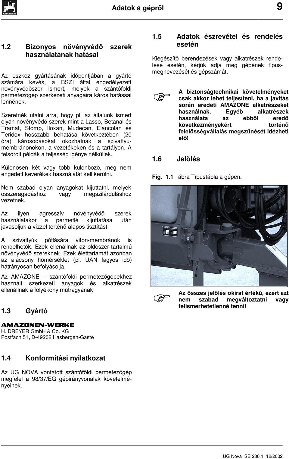 JpSV]HUNH]HWLDQ\DJDLUDNiURVKDWiVVDO lennének. Szeretnék utalni arra, hogy pl.