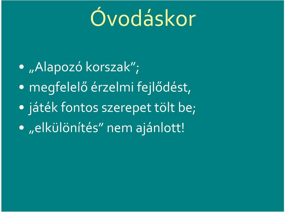 játék fontos szerepet tölt