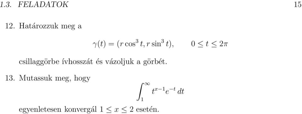 2π csillaggörbe ívhosszát és vázoljuk a görbét.