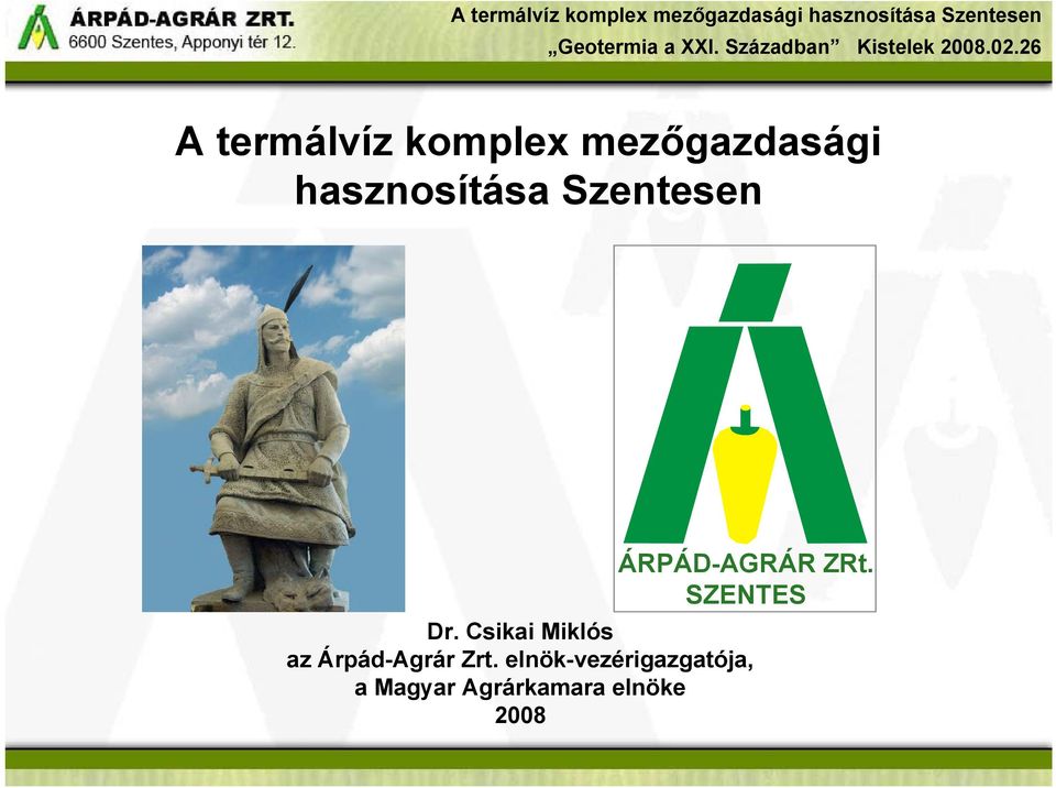 SZENTES Dr.