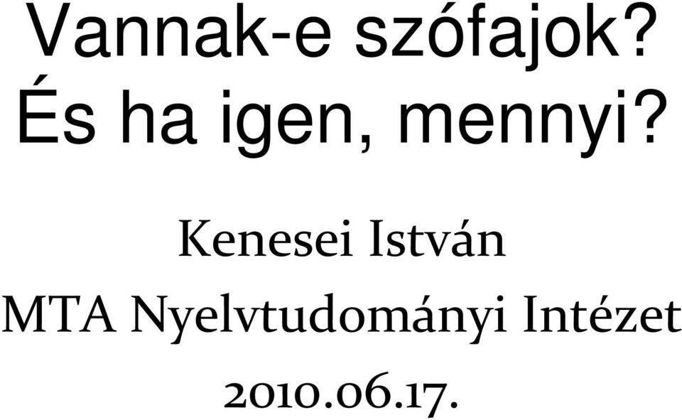 Kenesei István MTA