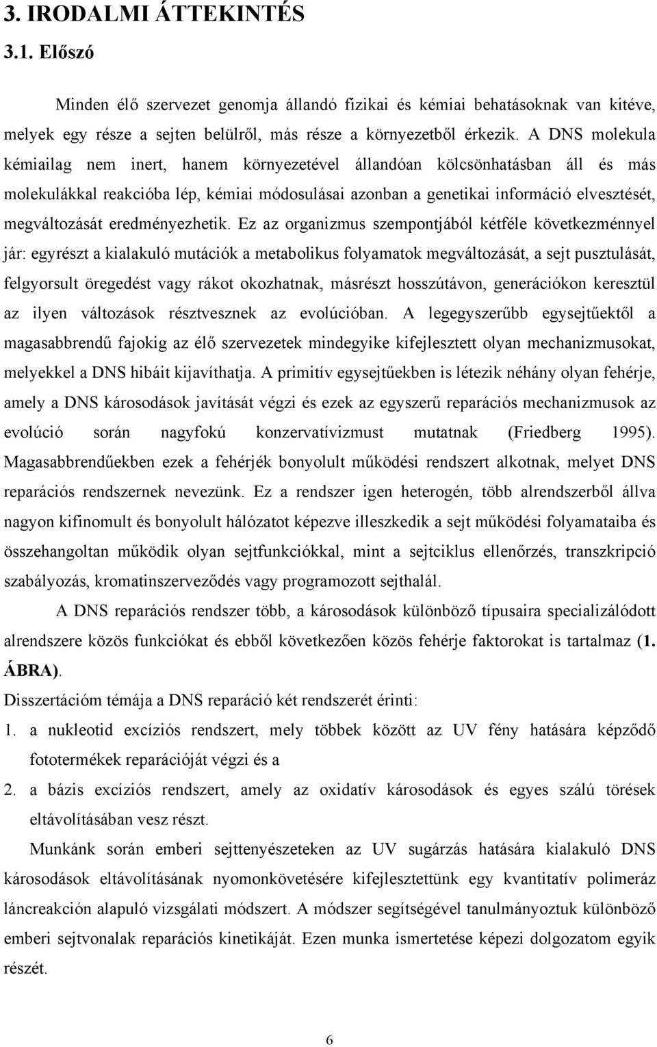 eredményezhetik.