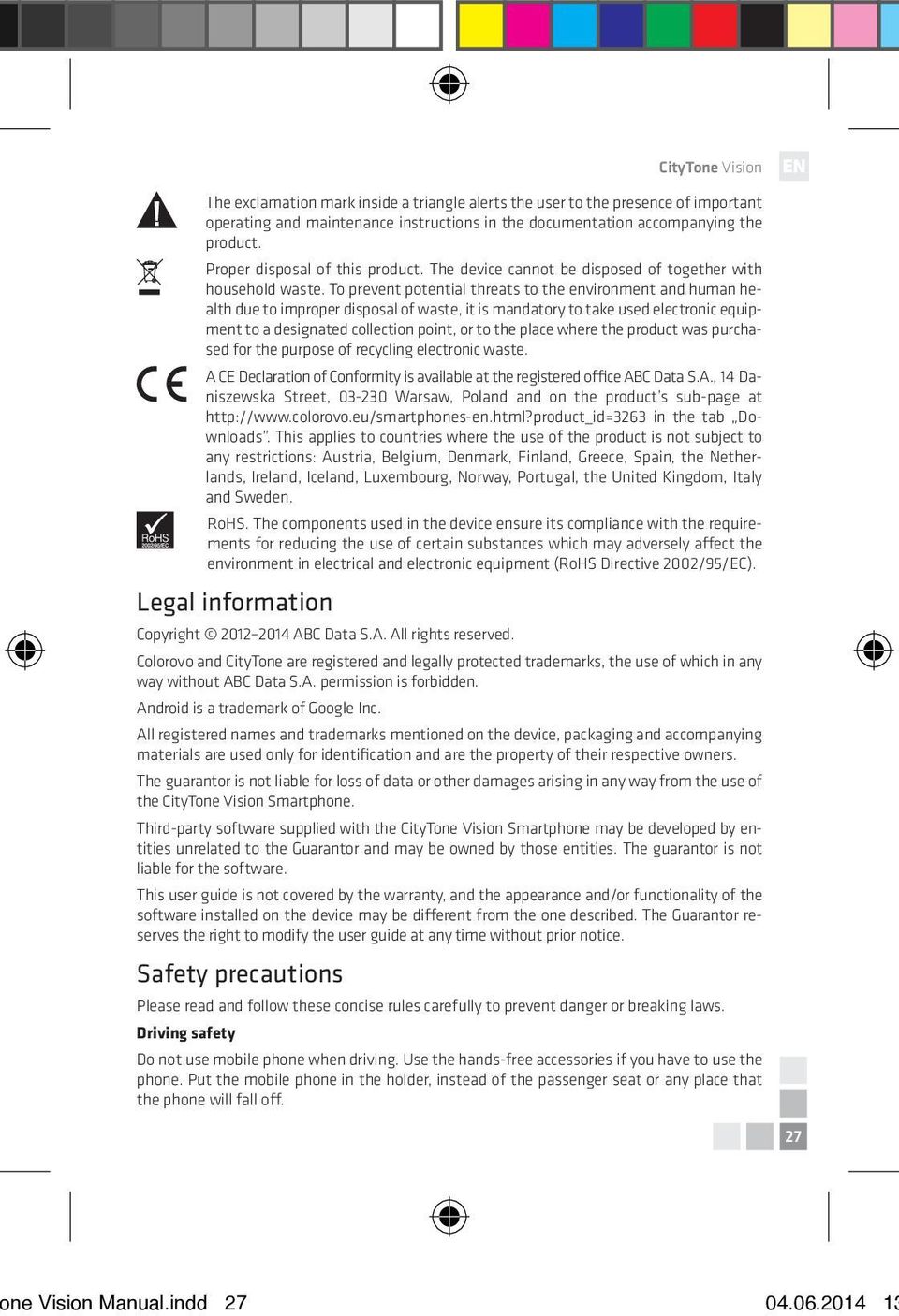 To prevent potential threats to the environment and human health due to improper disposal of waste, it is mandatory to take used electronic equipment to a designated collection point, or to the place