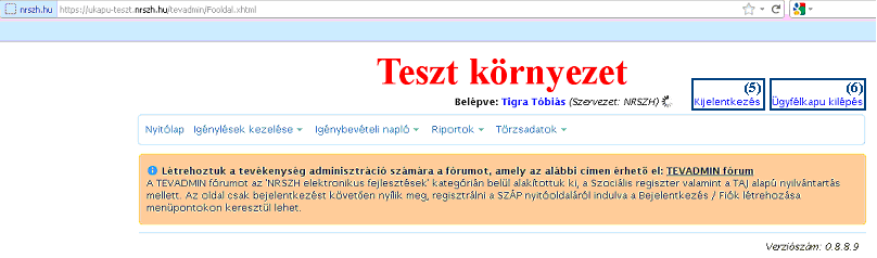 Sikeres aktiválás esetén a rendszer (4) üzenetben jelzi a felhasználó azonosítás megtörténtét: Ettől kezdve a rendszer használatra készen áll. 2.