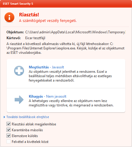 4.1.1.7 A program fertőzést észlelt A fertőzések számos különböző ponton keresztül juthatnak be a rendszerbe, például weboldalakról, megosztott mappákból, e-mailen keresztül vagy cserélhető